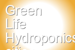 Green Life Hydroponics